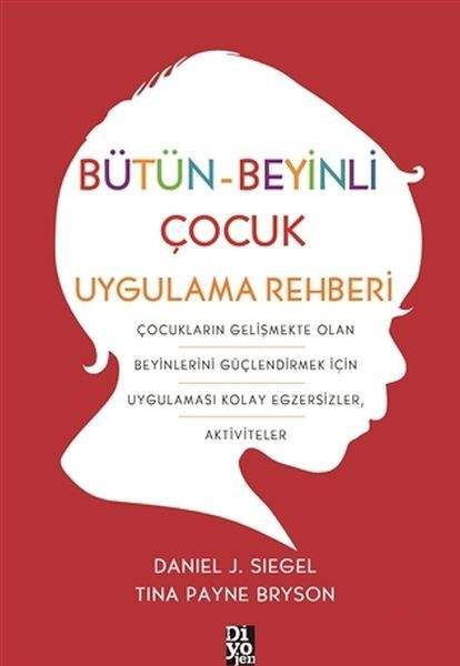 Bütün Beyinli Çocuk Uygulamalı Rehberi