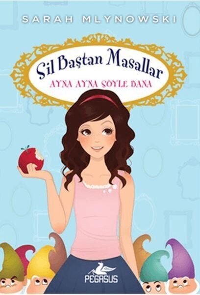 Sil Baştan Masallar 1 Ayna Ayna Söyle Bana