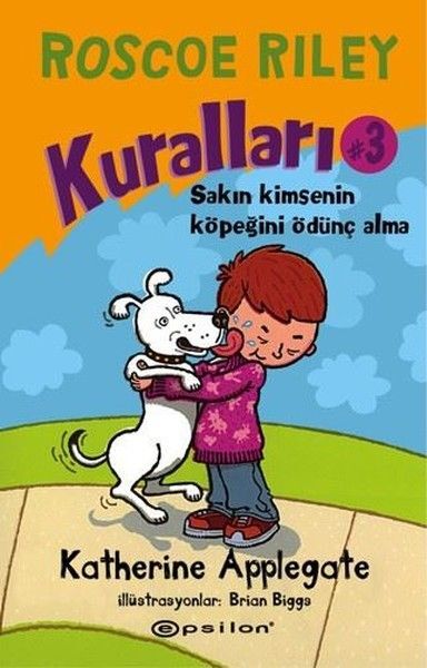 Roscoe Riley Kuralları 3 Sakın Kimsenin Köpeğini Ödünç Alma Ciltli