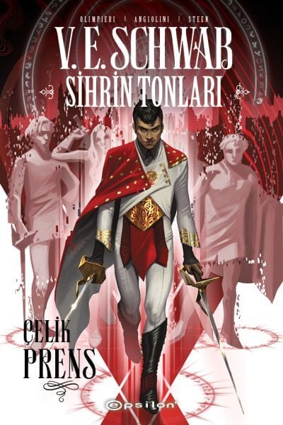 Sihrin Tonları Çelik Prens