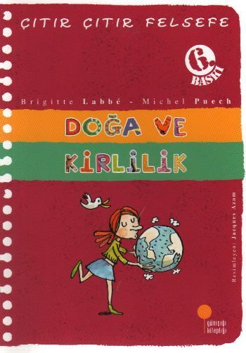 Çıtır Çıtır Felsefe 10 Doğa ve Kirlilik