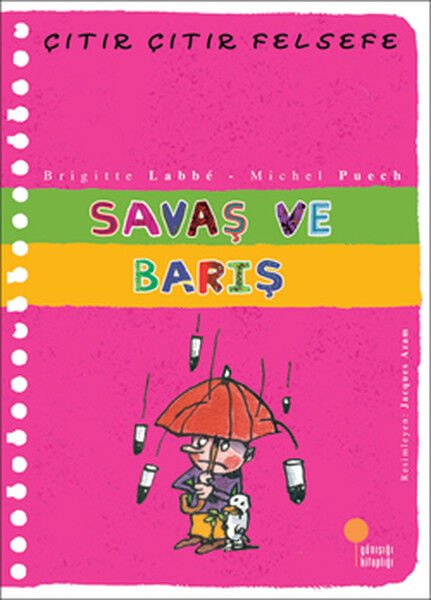 Çıtır Çıtır Felsefe 7 Savaş ve Barış