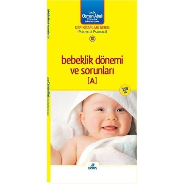 Bebeklik Dönemi ve Sorunları A