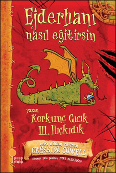 Korkunç Gıcık III. Hıçkıdık Ejderhanı Nasıl Eğitirsin