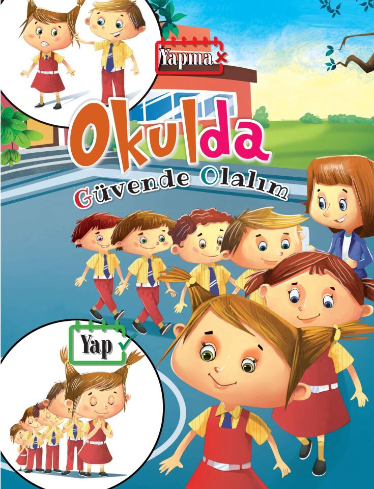 Okulda Güvende Olalım