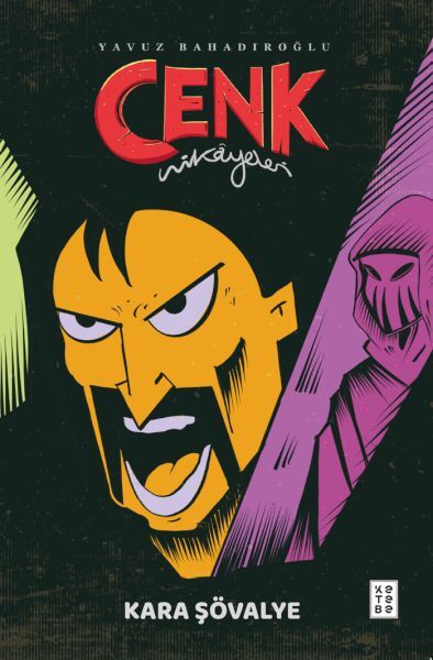 Cenk Hikayeleri Kara Şövalye