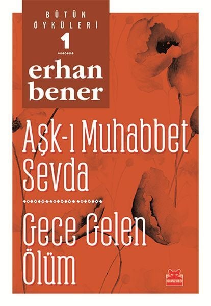 Bütüm Öyküleri 1 Aşk ı Muhabbet Sevda Gece Gelen Ölüm