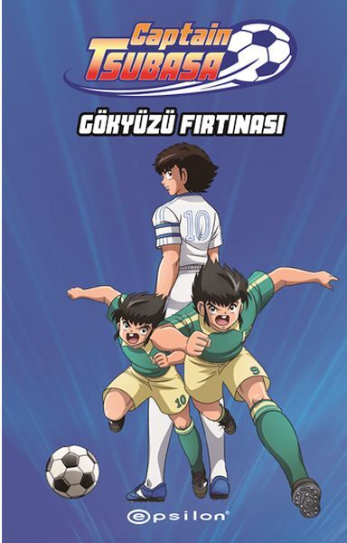 Captain Tsubasa Gökyüzü Fırtınası