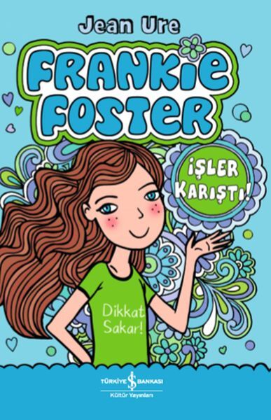İşler Karıştı Frankie Foster