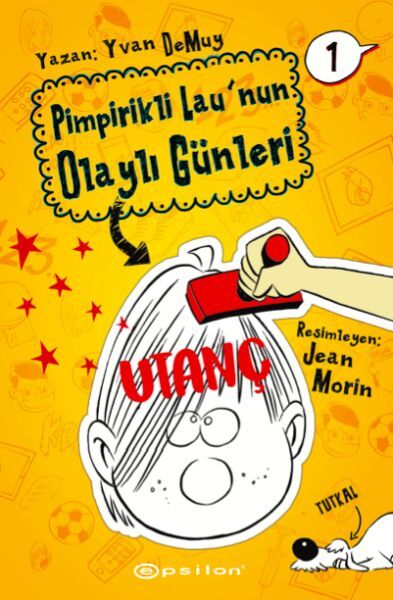 Pimpirikli Lau'nun Olaylı Günleri 1 Utanç