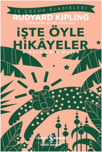 İşte Öyle Hikayeler Kısaltılmış Metin