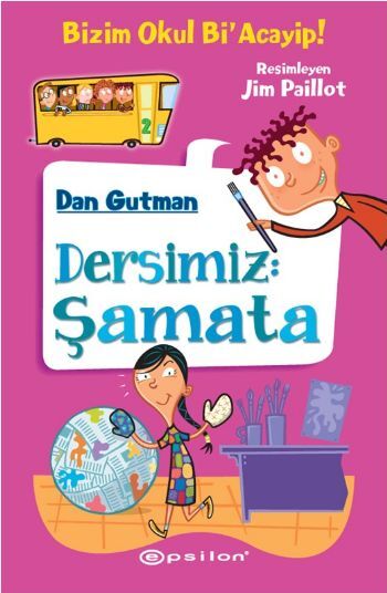 Bizim Okul Bi Acayip 02 Dersimiz Şamata Ciltli