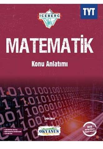 Okyanus Yayınları Tyt Iceberg Matematik Konu Anlatımı