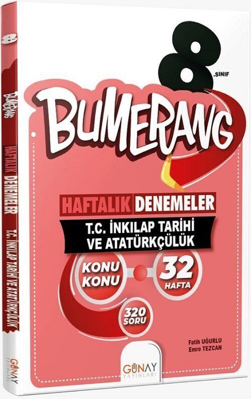 Günay Yayınları 8. Sınıf Bumerang 32 Haftalık T. C. İnkılap Tarihi Ve Atatürkçülük Denemeleri