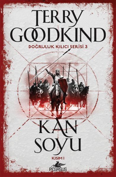 Doğruluk Kılıcı Serisi 3 Kan Soyu Kısım 1