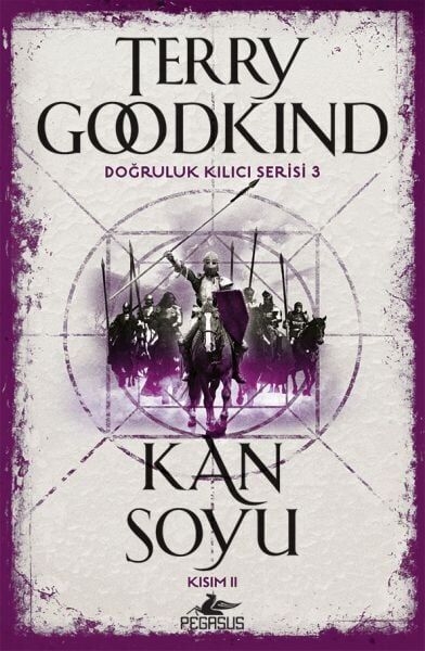 Doğruluk Kılıcı Serisi 3 Kan Soyu Kısım 2