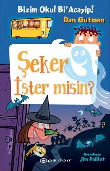 Bizim Okul Bi Acayip 07 Şeker İster misin Ciltli