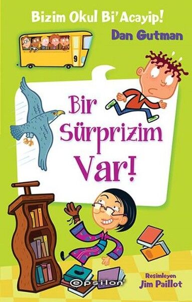 Bizim Okul Bi Acayip 09 Bir Süprizim Var Ciltli