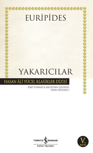 Yakarıcılar Hasan Ali Yücel Klasikleri