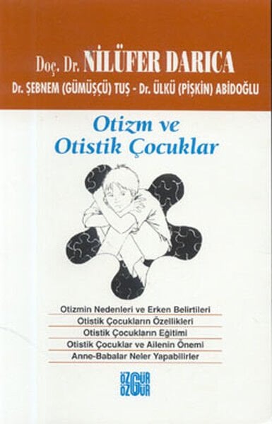 Otizm Ve Otistik Çocuklar