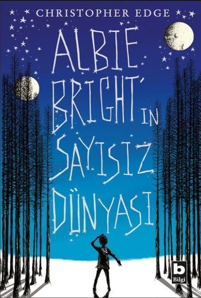 Albie Birght'In Sayısız Dünyası