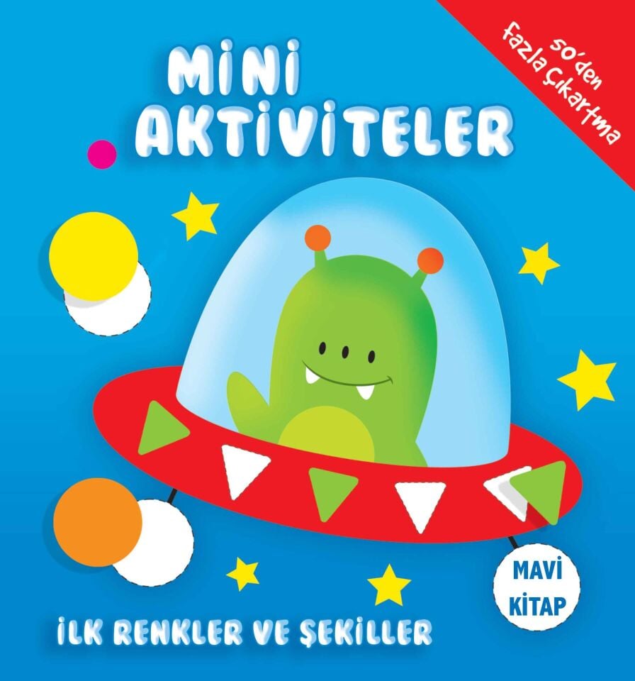 Mini Aktiviteler İlk Renkler ve Şekiller Mavi Kitap