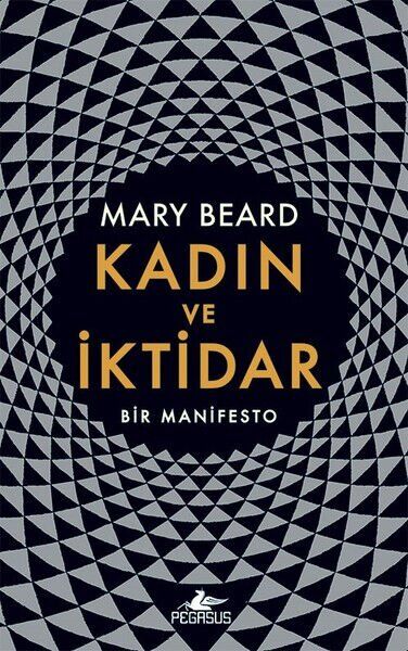 Kadın ve İktidar Bir Manifesto