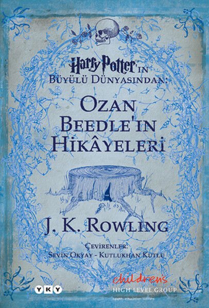 Ozan Beedleın Hikayeleri Harry Potterın Büyülü Dünyasından