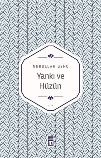 Yankı Ve Hüzün