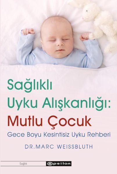 Sağlıklı Uyku Alışkanlığı Mutlu Çocuk