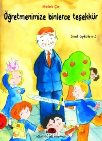 Öğretmenimize Binlerce Teşekkür Sınıf Öyküleri 5