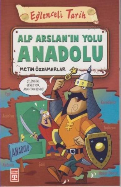 Alp Arslanın Yolu Anadolu