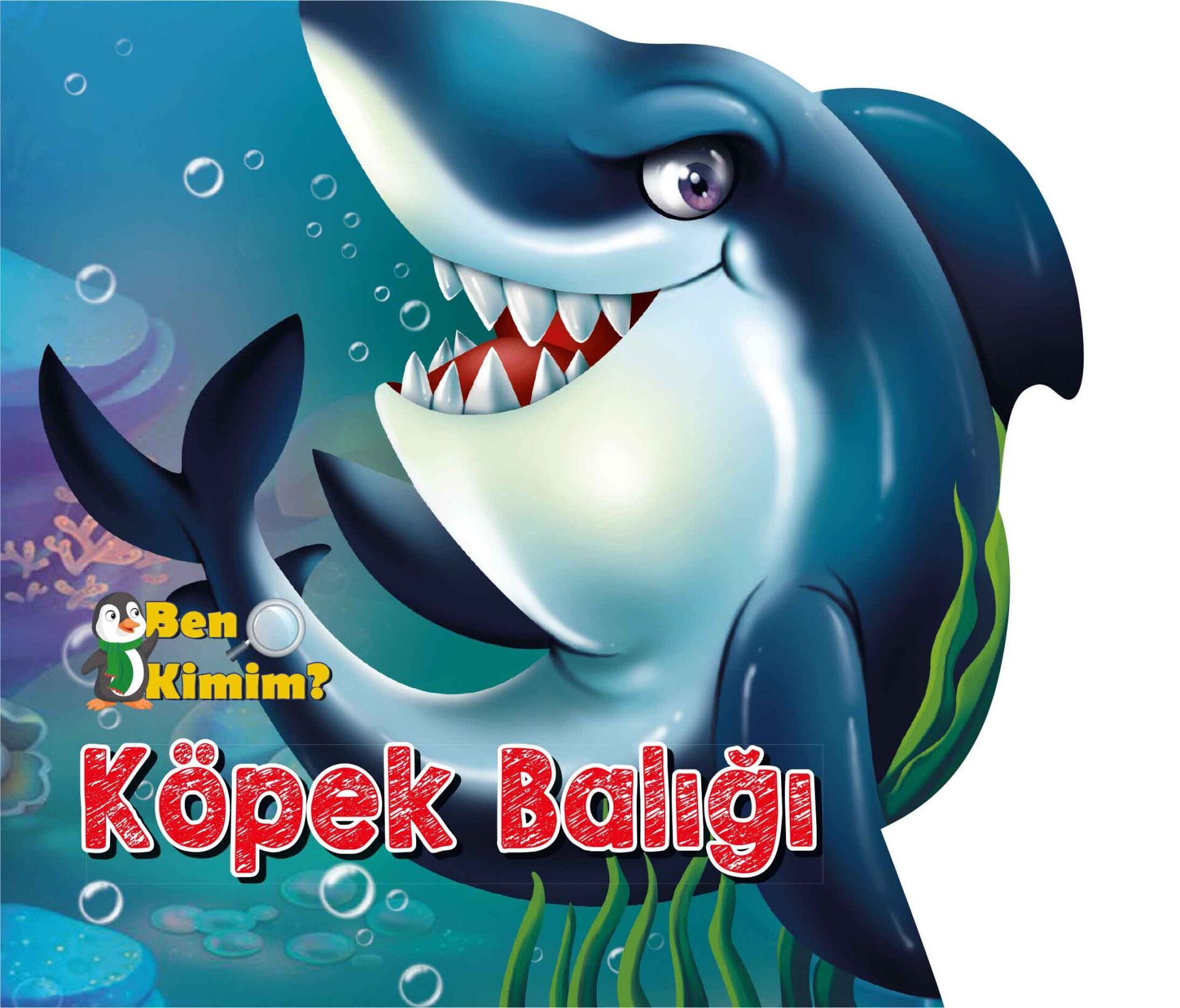 Ben Kimim Köpek Balığı