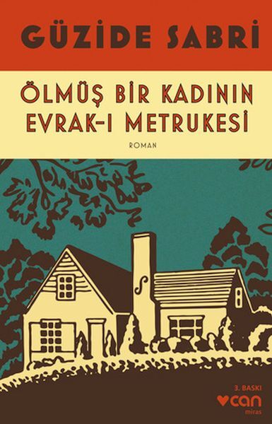 Ölmüş Bir Kadının Evrak-I Metrukesi
