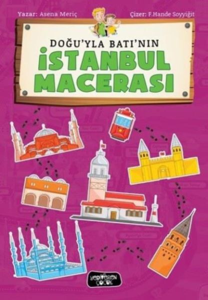 Doğu'Yla Betı'Nın İstanbul Macerası
