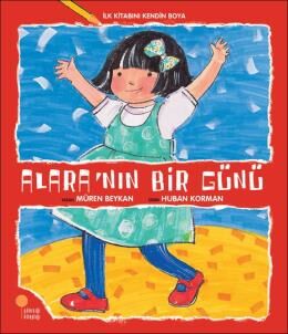 İlk Kitabını Kendin Boya Alara'nın Bir Günü