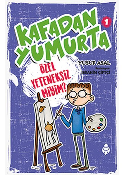 Kafadan Yumurta 1 Özel Yeteneksiz Miyim