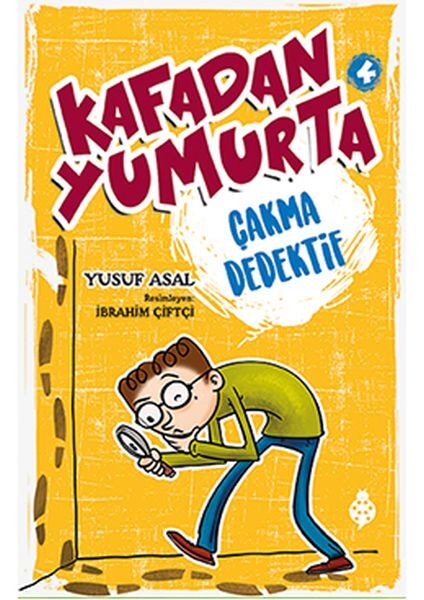 Kafadan Yumurta 4 Çakma Dedektif