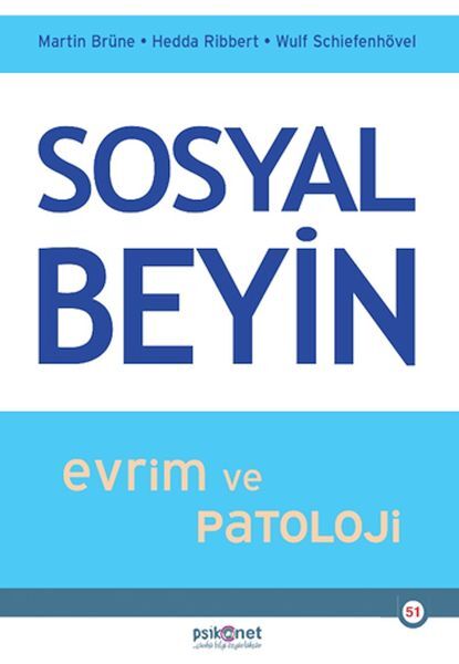 Sosyal Beyin Evrim ve Patoloji
