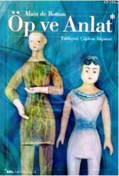 Öp Ve Anlat