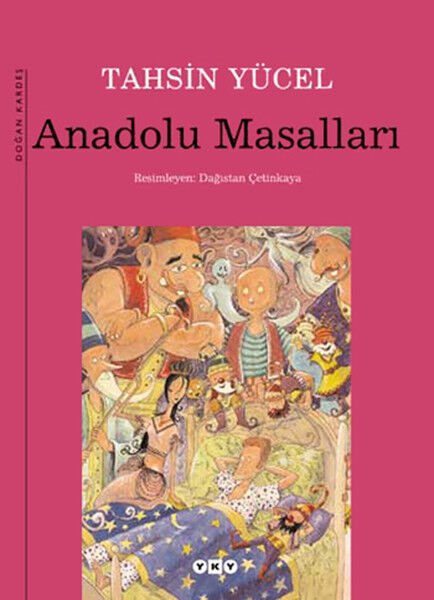 Anadolu Masalları - Tahsin Yücel