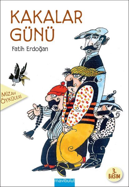 Kakalar Günü Mavibulut Yayınları