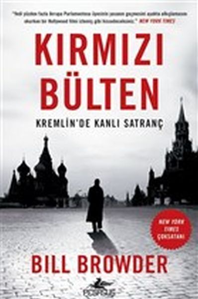 Kırmızı Bülten Kremlin'de Kanlı Satranç