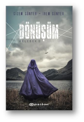 Kelebek 2. Kitap Dönüşüm