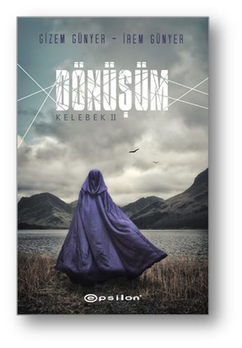 Kelebek 2. Kitap Dönüşüm