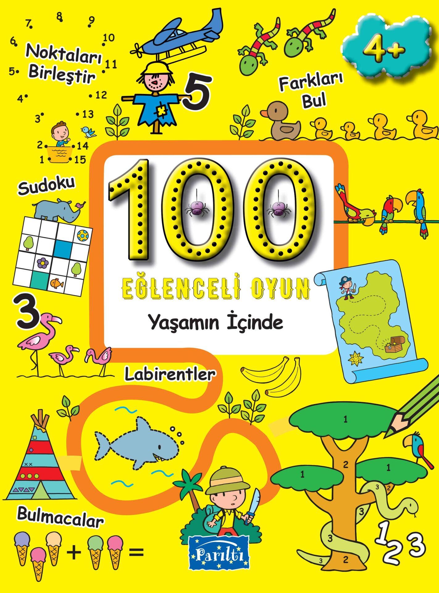 100 Eğlenceli Oyun Yaşamın İçinde