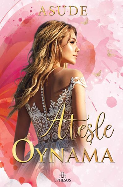 Ateşle Oynama Ciltli