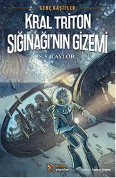 Genç Kaşifler 2 Kral Triton Sığınağının Gizemi