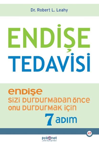Endişe Tedavisi Endişe Sizi Durdurmadan Önce Onu Durdurmak İçin 7 Adım