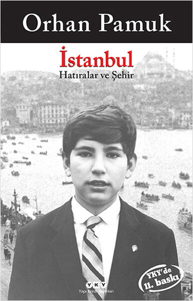 İstanbul Hatıralar ve Şehir